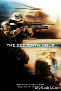 The Eleventh Hour 11 (2007) ชั่งโมง โค่นแผนมัจจุราช [Master]