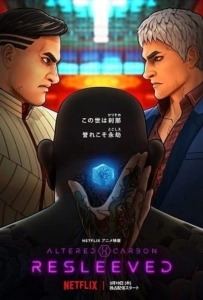 Altered Carbon Resleeved (2020) อัลเทอร์ด คาร์บอน รีสลีฟ