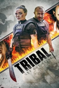 Tribal Get Out Alive (2020)