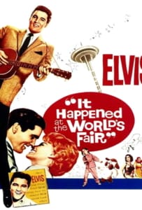It Happened at the World’s Fair (1963) เที่ยวเฟื่องเมืองแมน