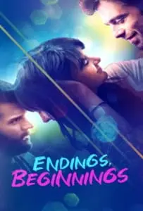 Endings Beginnings (2019) ระหว่าง…รักเรา