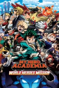 My Hero Academia The Movie World Heroes’ Mission (2021) รวมพลฮีโร่กู้วิกฤตโลก
