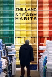 The Land of Steady Habits (2018) ดินแดนแห่งความมั่นคง