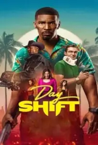 Day Shift (2022) งานต้องล่า
