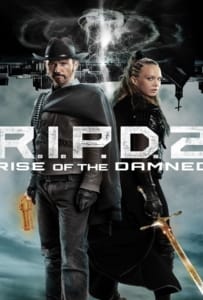 R I P D 2 Rise of the Damned (2022)