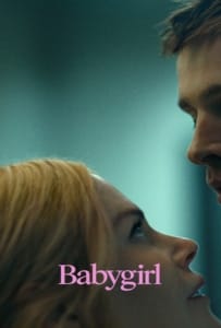 Babygirl (2024) เบบี้เกิร์ล