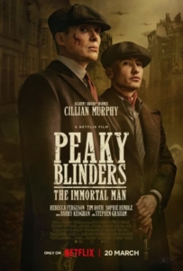 Peaky Blinders The Immortal Man (2026) พีกี้ ไบลน์เดอร์ส ชายผู้เป็นอมตะ