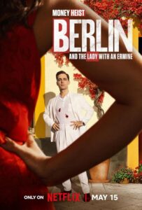 Berlin And The Lady With An Ermine Season 1 (2026) เบอร์ลินกับภาพเขียนของดาวินชี