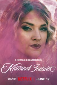 Maternal Instinct (2026) สัญชาตญาณของแม่ ปริศนาคดีเทย์เลอร์ พาร์เกอร์