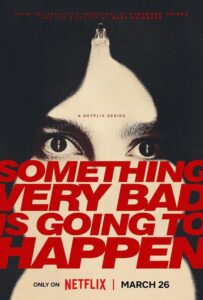 Something Very Bad Is Going to Happen Season 1 (2026) อย่าหวังว่าเรื่องนี้จะจบสวย