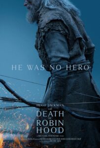 The Death of Robin Hood (2026) บันทึกสุดท้ายของจอมโจร
