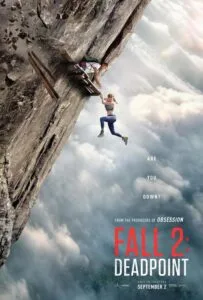 Fall 2 Deadpoint (2026) แส่! ท้านรก