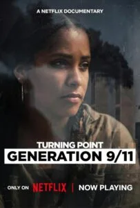 Turning Point: Generation 9/11 (2026) จุดเปลี่ยน เจเนอเรชันหลังวินาศกรรม 11 กันยายน